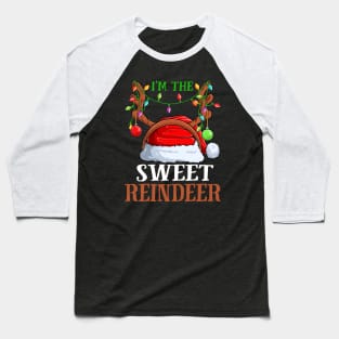 Im The Sweet Reindeer Christmas Funny Pajamas Funny Christmas Gift Baseball T-Shirt